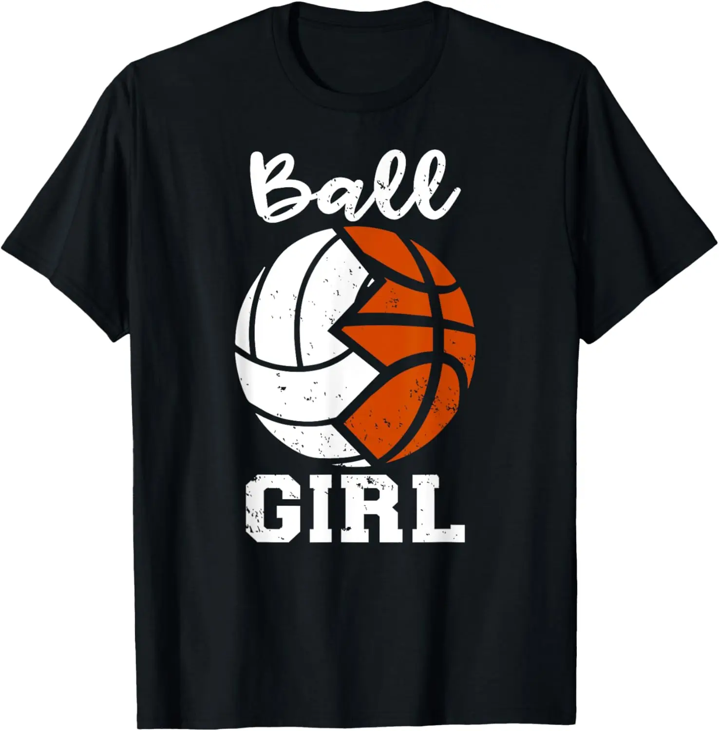 Ball Girl Funny Volleyball Basketball Girl T-Shirt