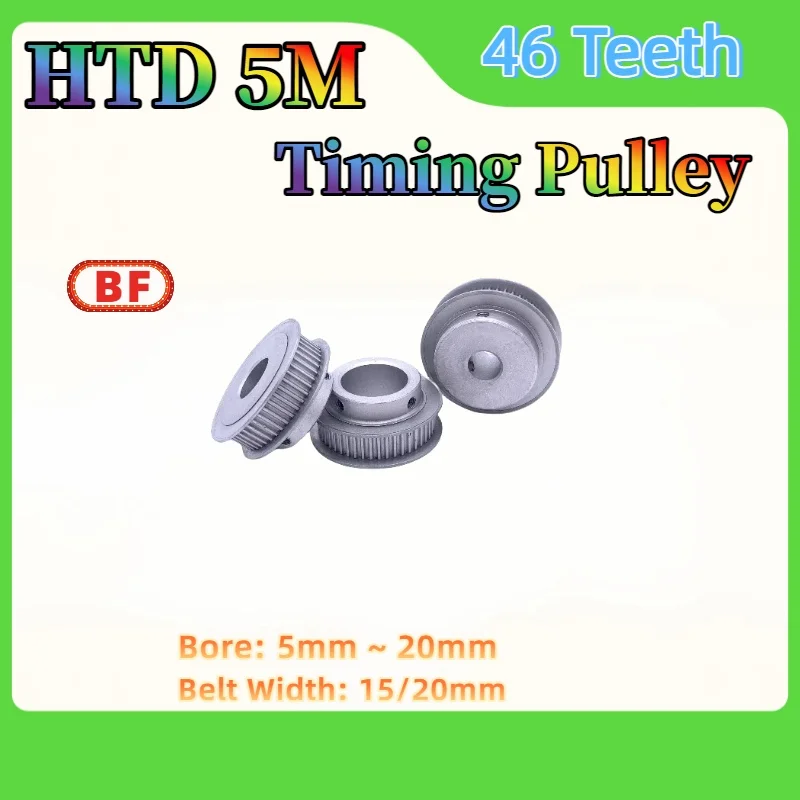 

HTD 5M 46 Teeth Timing pulley Belt width 10mm~20mm HTD 5M 46 Teeth synchronous wheel Bore 5mm~20mm For HTD 5M 46T Gear Pulley