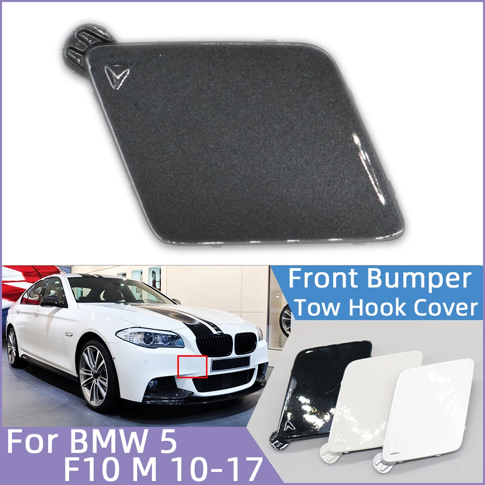 

Front Bumper Tow Hook Cover Cap For BMW 5 Series 2010-2017 F10 F11 M5 LCI M-SPORT #51118048681 518d 520d 528iX 535dX 550i 550iX