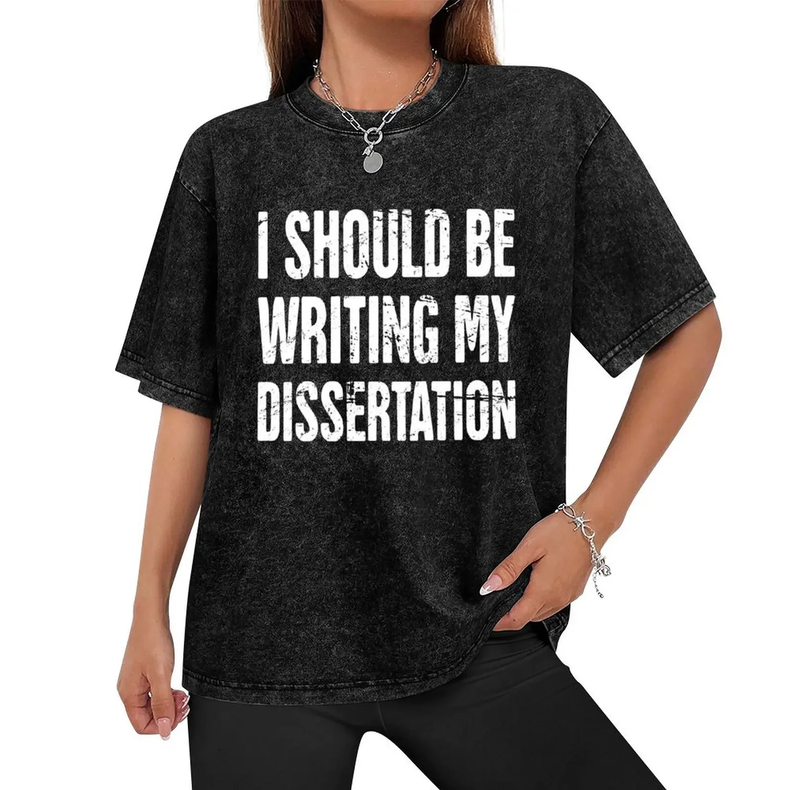 I Should Be Writing My Dissertation PhD T-Shirt summer tops vintage graphic tee workout shirts for men