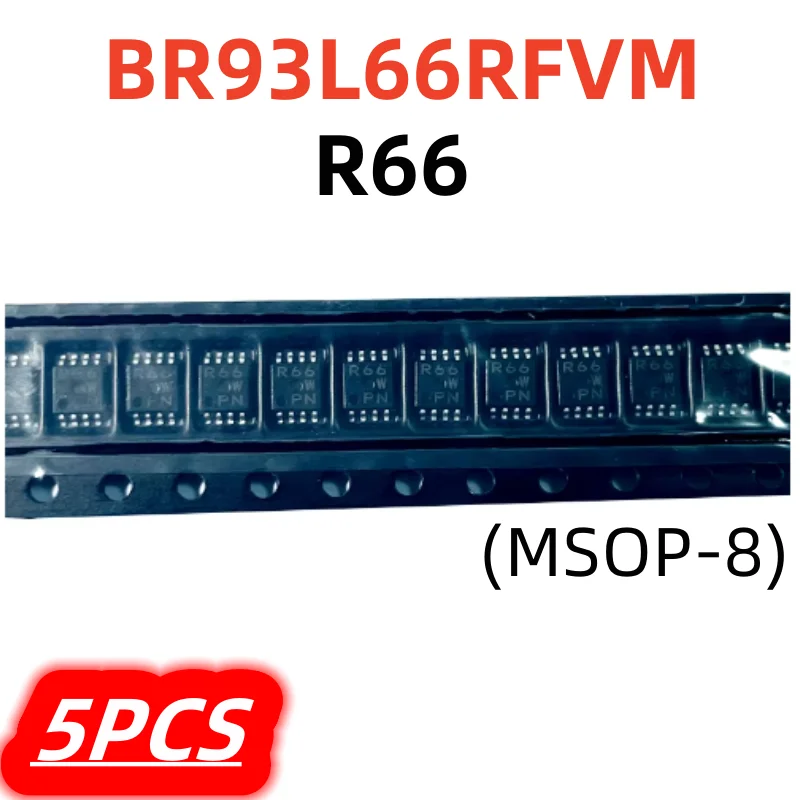 5Pcs/lot New Original BR93L66RFVM C66 R66 93C66 93C66C-I/MS R66W MSOP8 EEPROM IC Chip