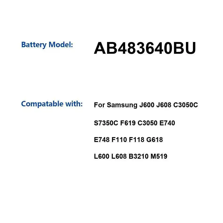 

For Samsung J600 J608 C3050C S7350C F619 C3050 E740 E748 F110 F118 G618 L600 L608 B3210 M519 AB483640BU Safe 880Mah Battery