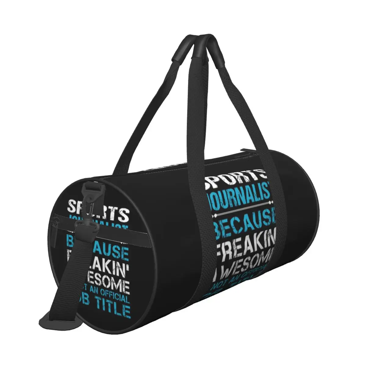 Hot Sale Sports Journalist T Shirt - Freaking Awesome Gift Item Tee Travel bag Day Trip Bag Travel Bag