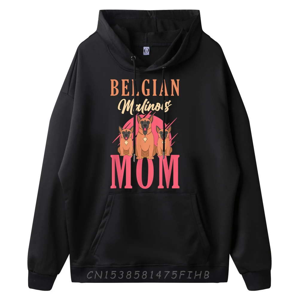 Belgian Malinois Mom Belgian Shepherd Hoodies Long Sleeve Classic Latest Mens Summer Hoodies Classic Hoodies O-Neck