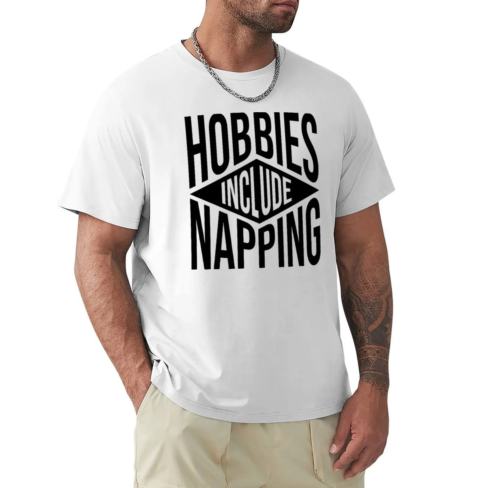 Hobbies Include Napping T-Shirt summer top oversizeds blanks mens t shirt