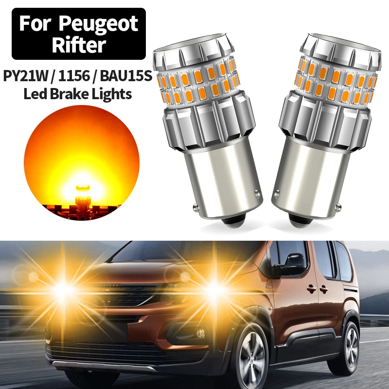 2PCS 1156 PY21W BAU15S Orange Canbus No Hyper Flash For Peugeot Rifter 2018-2019 LED Turn Signal Lights Amber Car Bulbs No Error