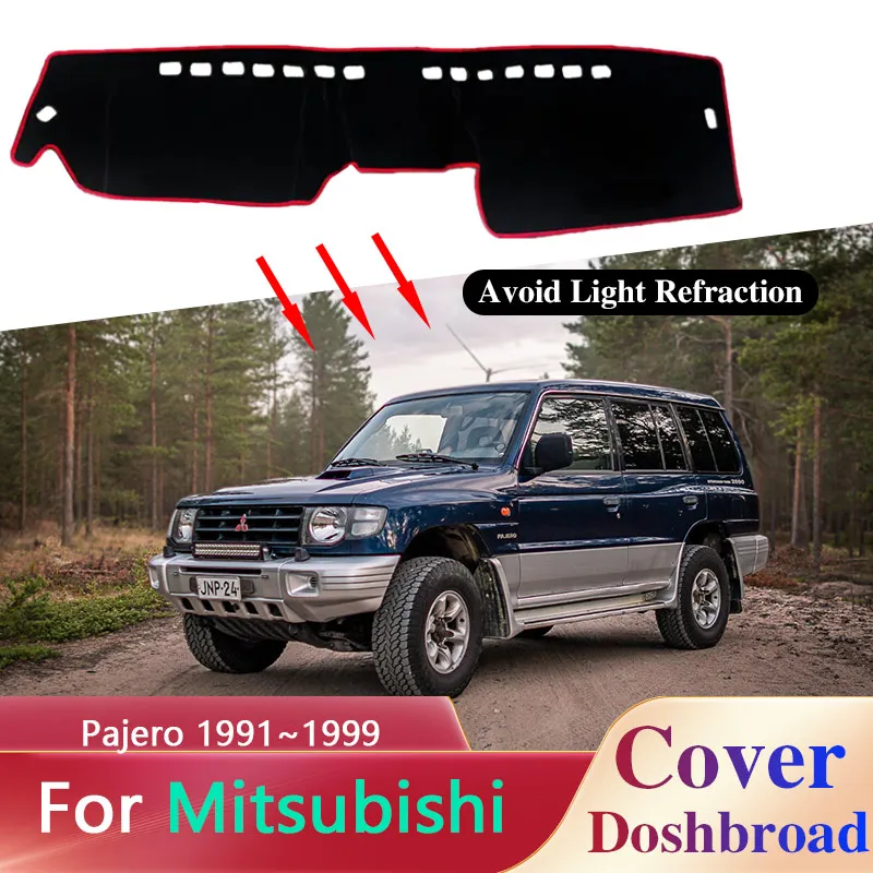 Dashboard Cover Board Mat Carpet for Mitsubishi Pajero Shogun Montero V20 1991~1999 Anti-Slip Sunshade Pad Cushion Accessories