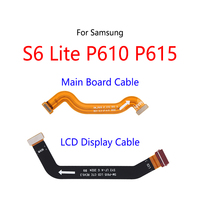 LCD Display Connect Motherboard Cable Main Board Flex Cable For Samsung Galaxy Tab S6 Lite 10.4 inch 2020 P610 P615