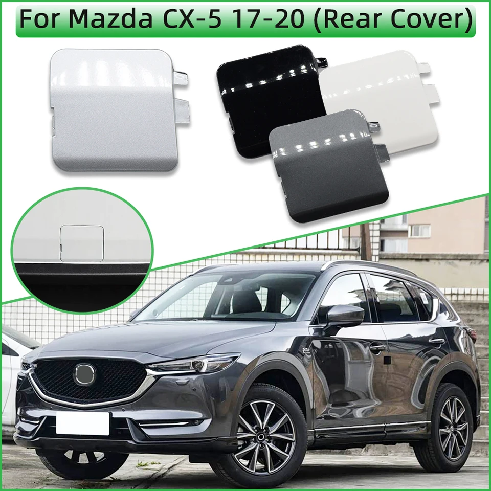 Auto Rear Bumper Towing Hook Cover Lid For Mazda CX5 CX-5 2017 2018 2019 2020 Tow Hooking Hauling Trailer Eye Cap Shell Garnish