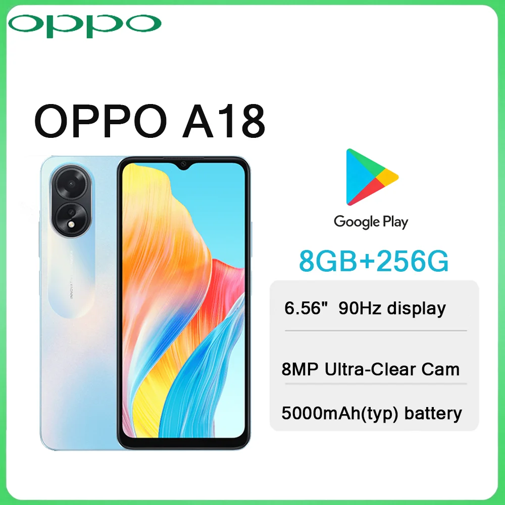 OPPO A18 6.56" Screen 5000mAh Big Battery 8GB+256GB Fashion Android Phone Dual SIM Unlocked New Arrival Mobile Phone