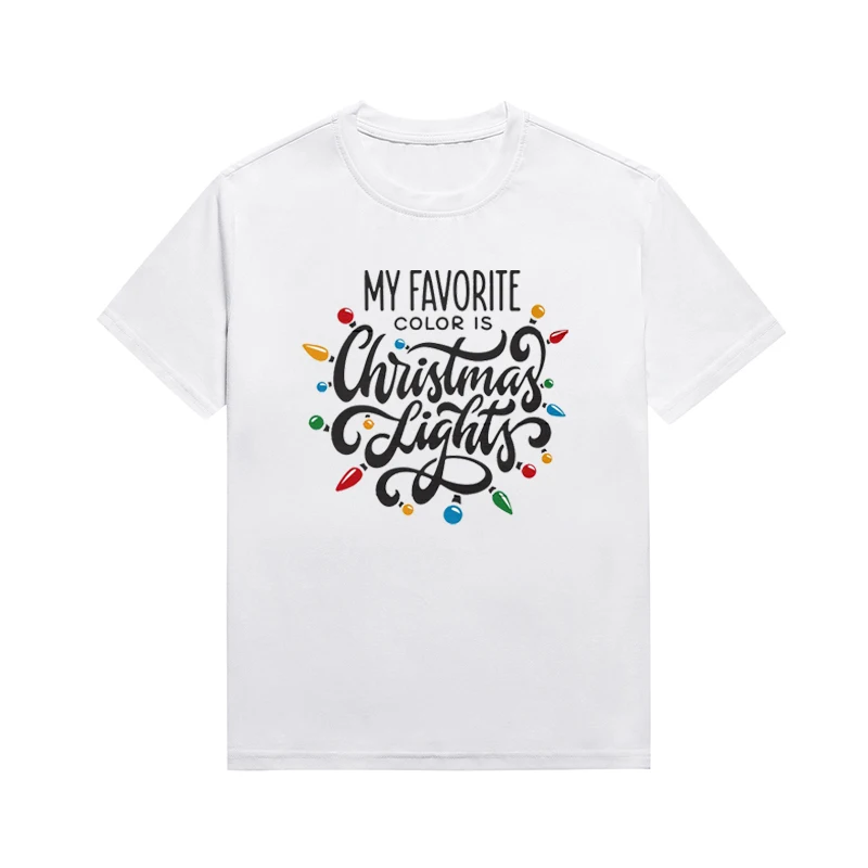 My Favorite Color Is Christmas Slogan T Shirt Festival Costume Basic Style Cotton Female Top Custom Tee