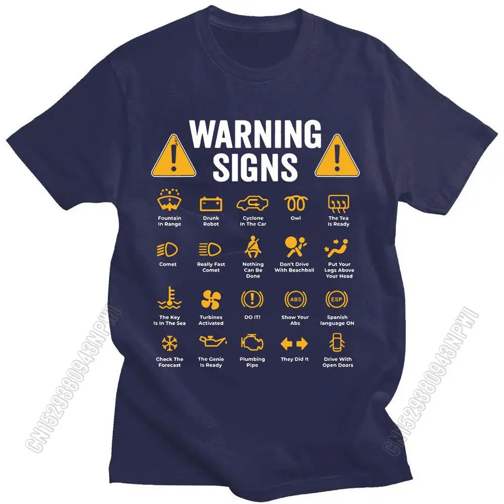 Funny Driving Warning Signs 101 Auto Mechanic Gift Driver T-Shirt Fashion T Shirt Cotton Mens Tee Shirt T-Shirts