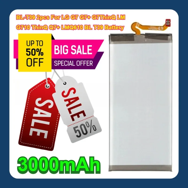 

3000mAh BL-T39 2pcs For LG G7 G7+ G7ThinQ LM G710 ThinQ Q7+ LMQ610 BL T39 Battery