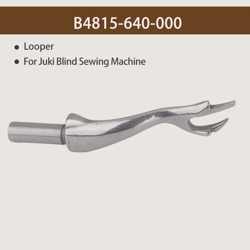 B4815-640-000 Looper for Juki Blind Sewing Machine 641 Thread Take-up Fork Industrial Sewing Machine Accessories Wholesale
