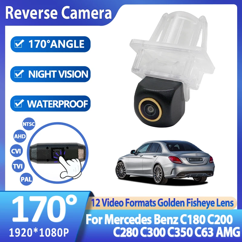 

170 Degree AHD 1920x1080P Car Rear Camera For Mercedes Benz C180 C200 C280 C300 C350 C63 AMG Parking Reverse Camera Accessories