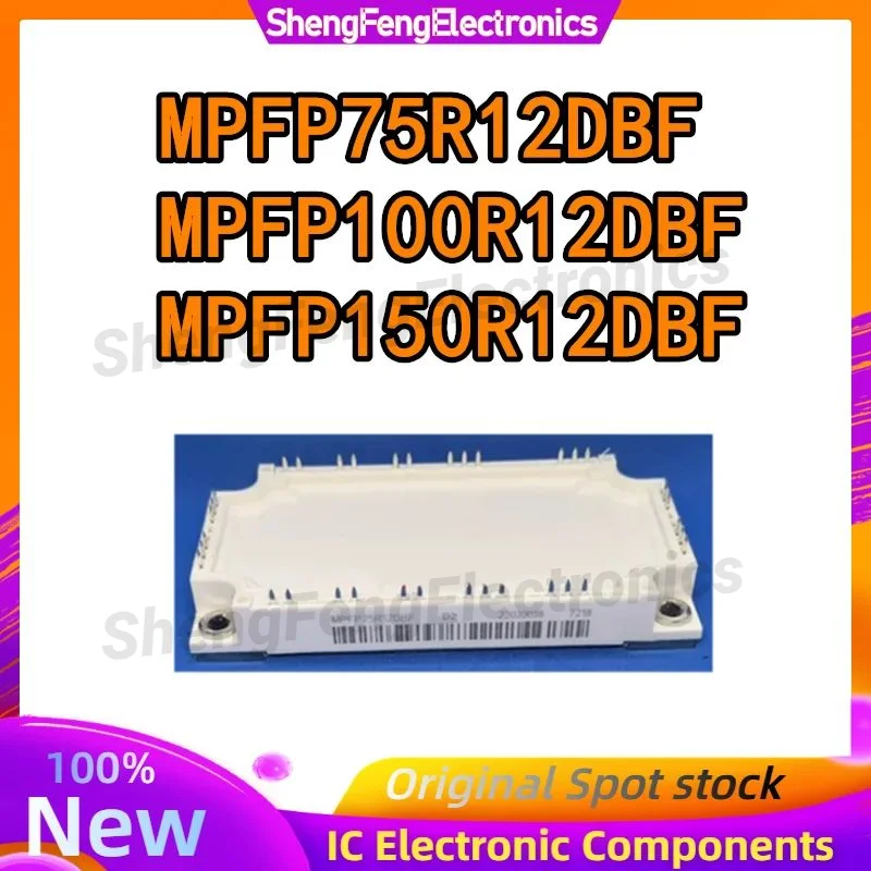 

MPFP75R12DBF MPFP100R12DBF MPFP150R12DBF новый оригинальный модуль IGBT в наличии