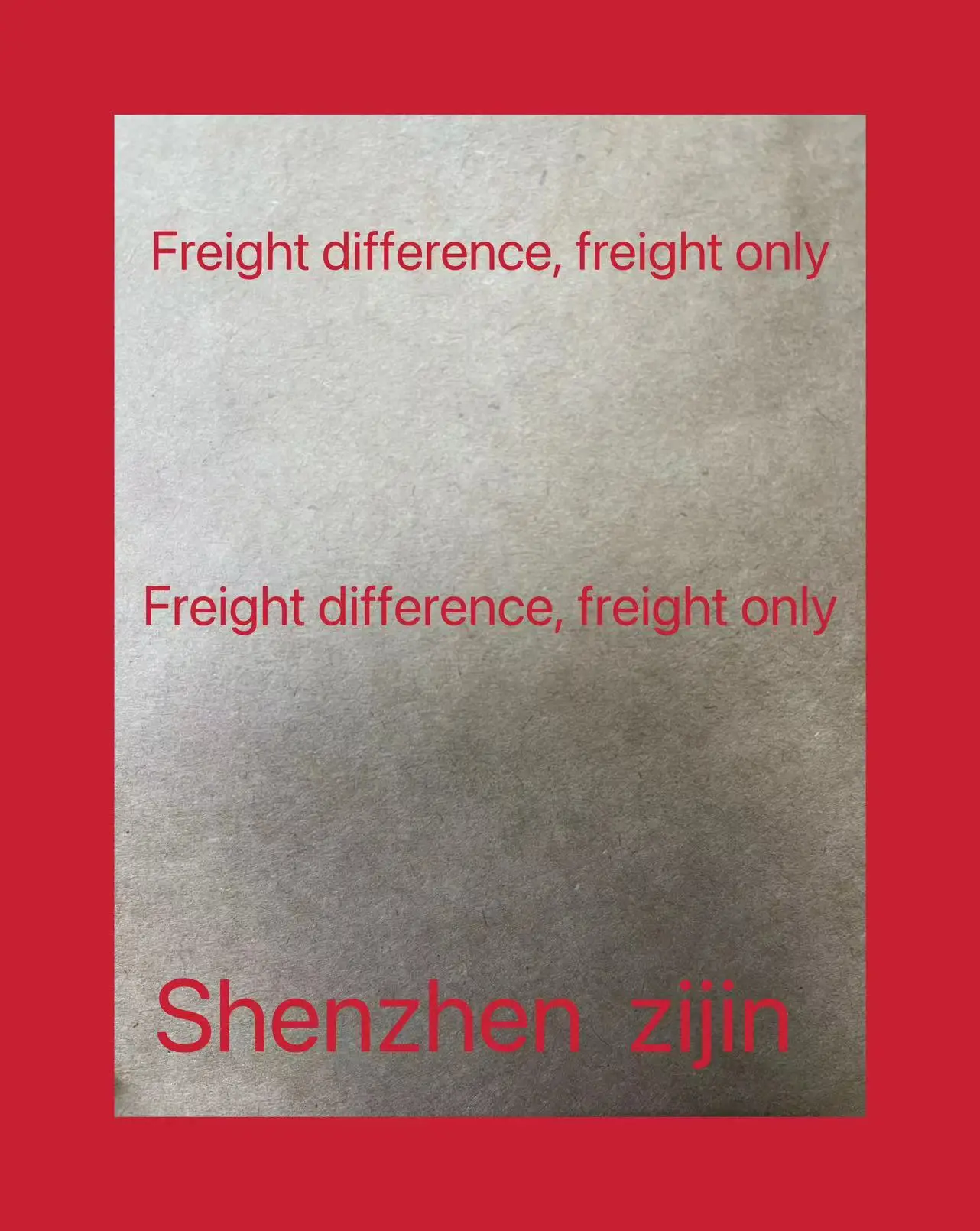 

Freight difference, freight only.