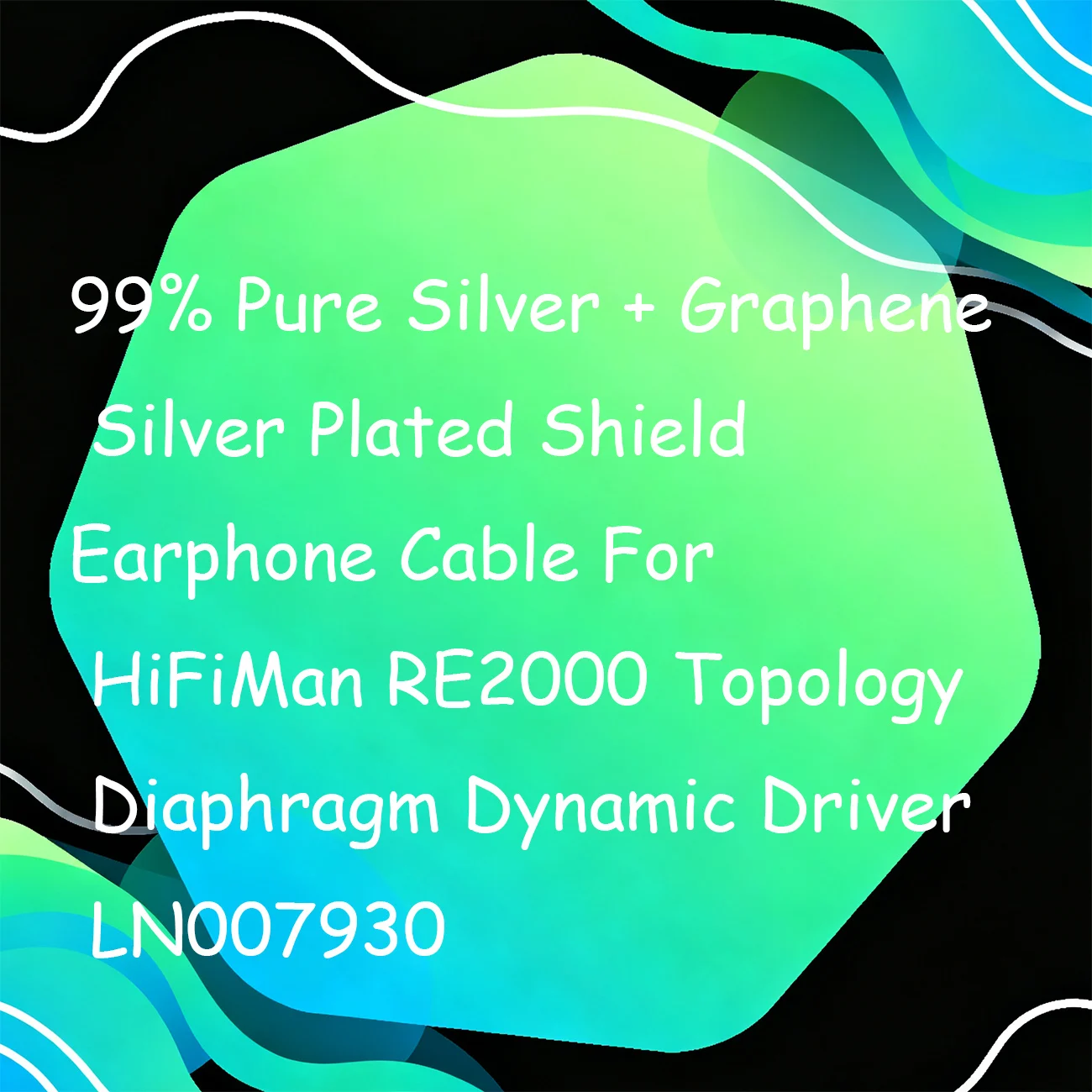 99% Pure Silver + Graphene Silver Plated Shield Earphone Cable For HiFiMan RE2000 Topology Diaphragm Dynamic Driver LN007930