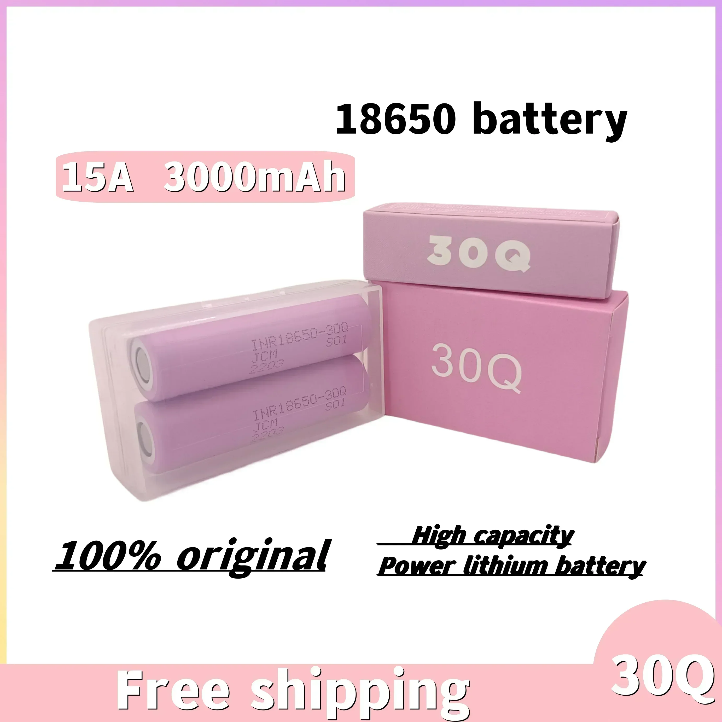 

3.7V 3000mah 18650 Battery for Samsung 30Q INR 18650 30Q 20A Rechargeable Li-ion Battery Replacement Exteral Battery