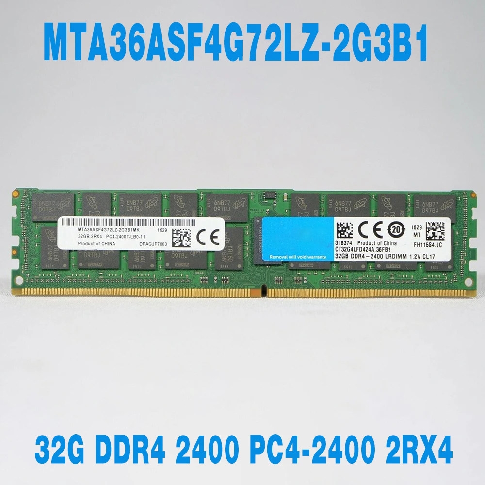 

1PCS For MT RAM 32GB 32G DDR4 2400 PC4-2400 2RX4 ECC LRDIMM Memory Fast Ship High Quality MTA36ASF4G72LZ-2G3B1