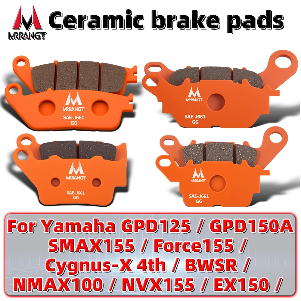 

MRRANGT Ceramic Brake Pads Set Fit for Yamaha SMAX155 NMAX155 Force155 NVX155 EX150 BWSR GPD125 GPD150A Motorcycle parts