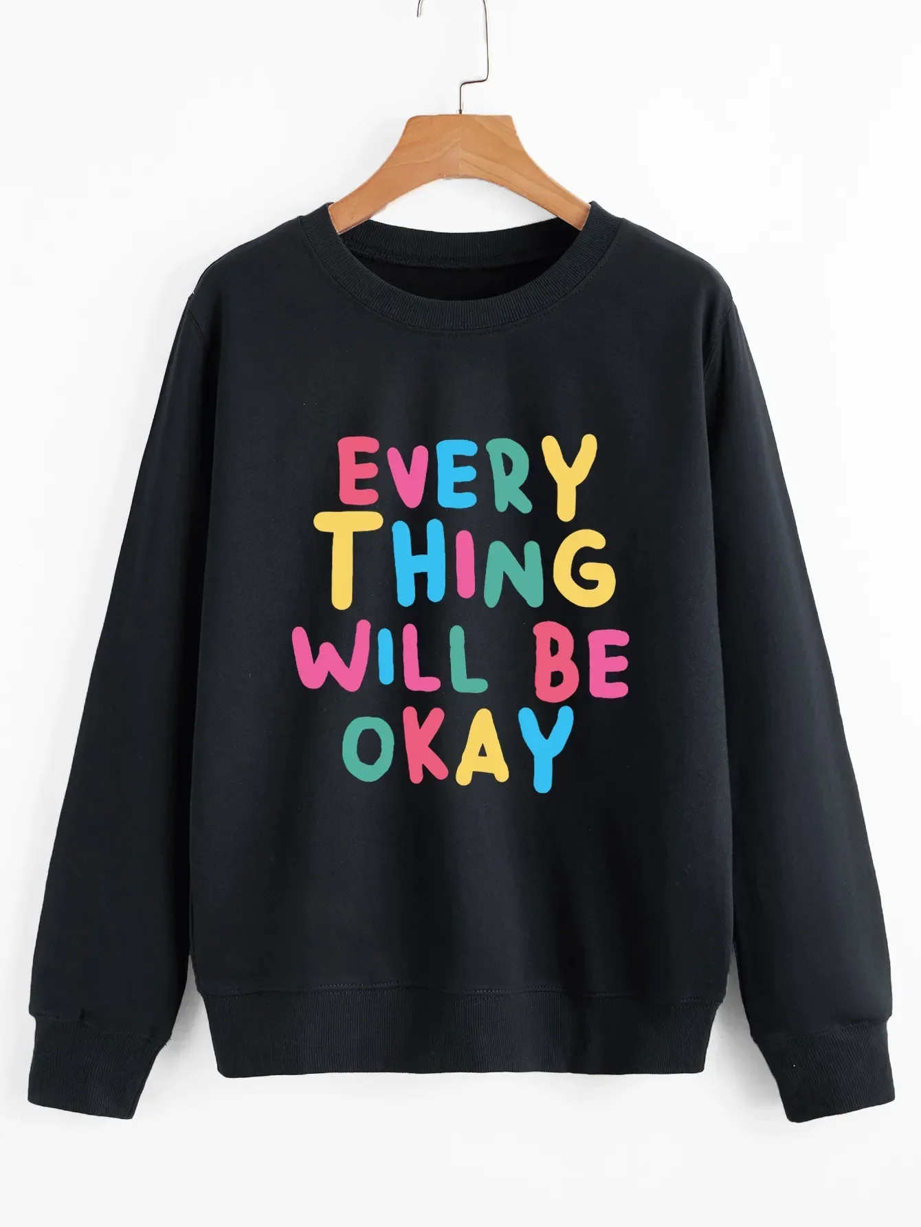 2024 Women EVERTHING WILL BE OKAY Letters Print Sweatshirts Trendy Positive Sayings Pullover Fashion Hoodies Casual Vintage Tops