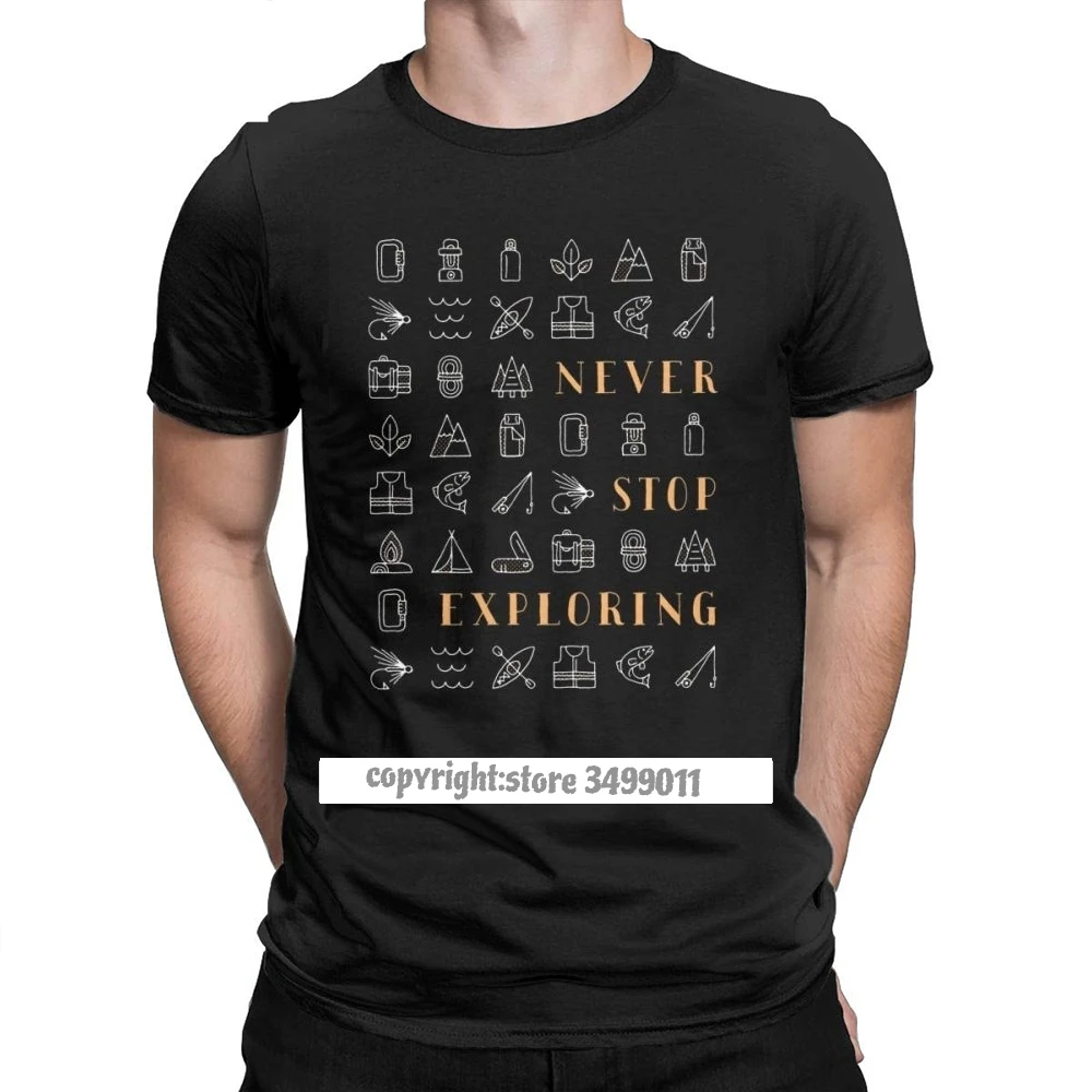 

Never Stop Exploring Hiking Tops T Shirt Men Outdoors Explore Camping Print Clothes T-Shirt O Neck Cotton Tees Camisas