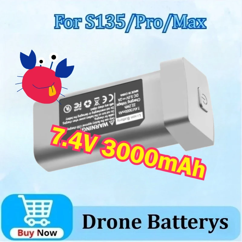 

Newly Upgraded 7.4V 3000mAh High Quality Drone Battery Life 30min For S135 / S135 Pro / S135 Max Drone Accessories Parts Battery