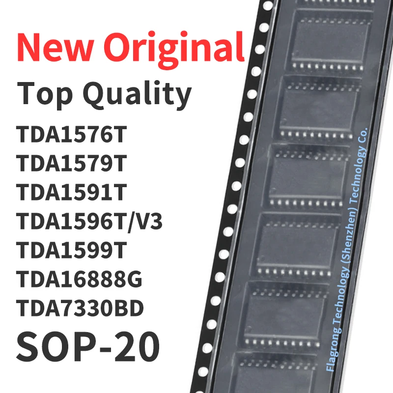 

10 Pieces TDA1576T TDA1579T TDA1591T TDA1596T/V3 TDA1599T TDA16888G TDA7330BD SOP-20 Chip IC New Original