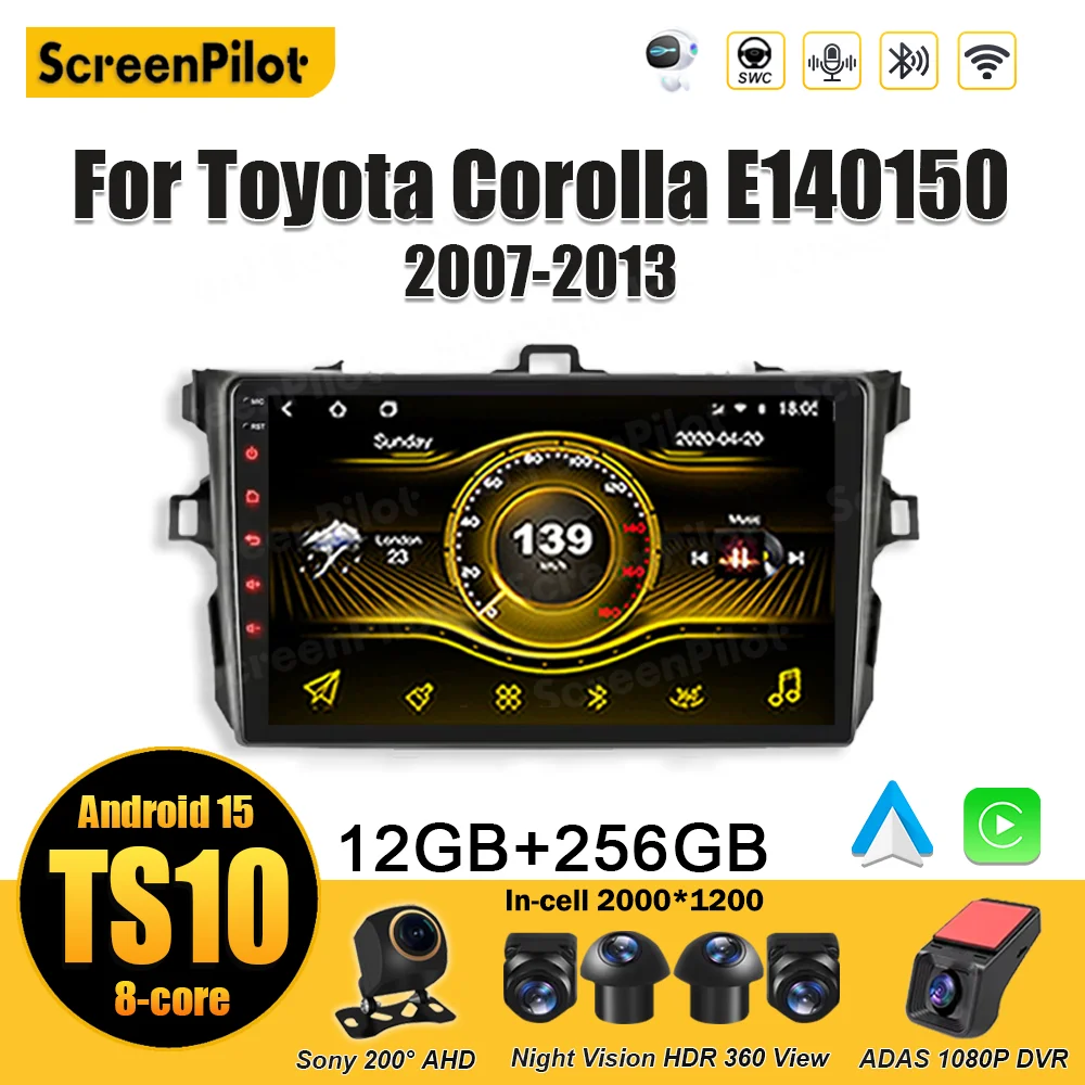 For Toyota Corolla E140150 2007 - 2010 2011 2012 2013 Android 15 Car Radio Mirror Link Wireless Android Auto 8 Core 5G