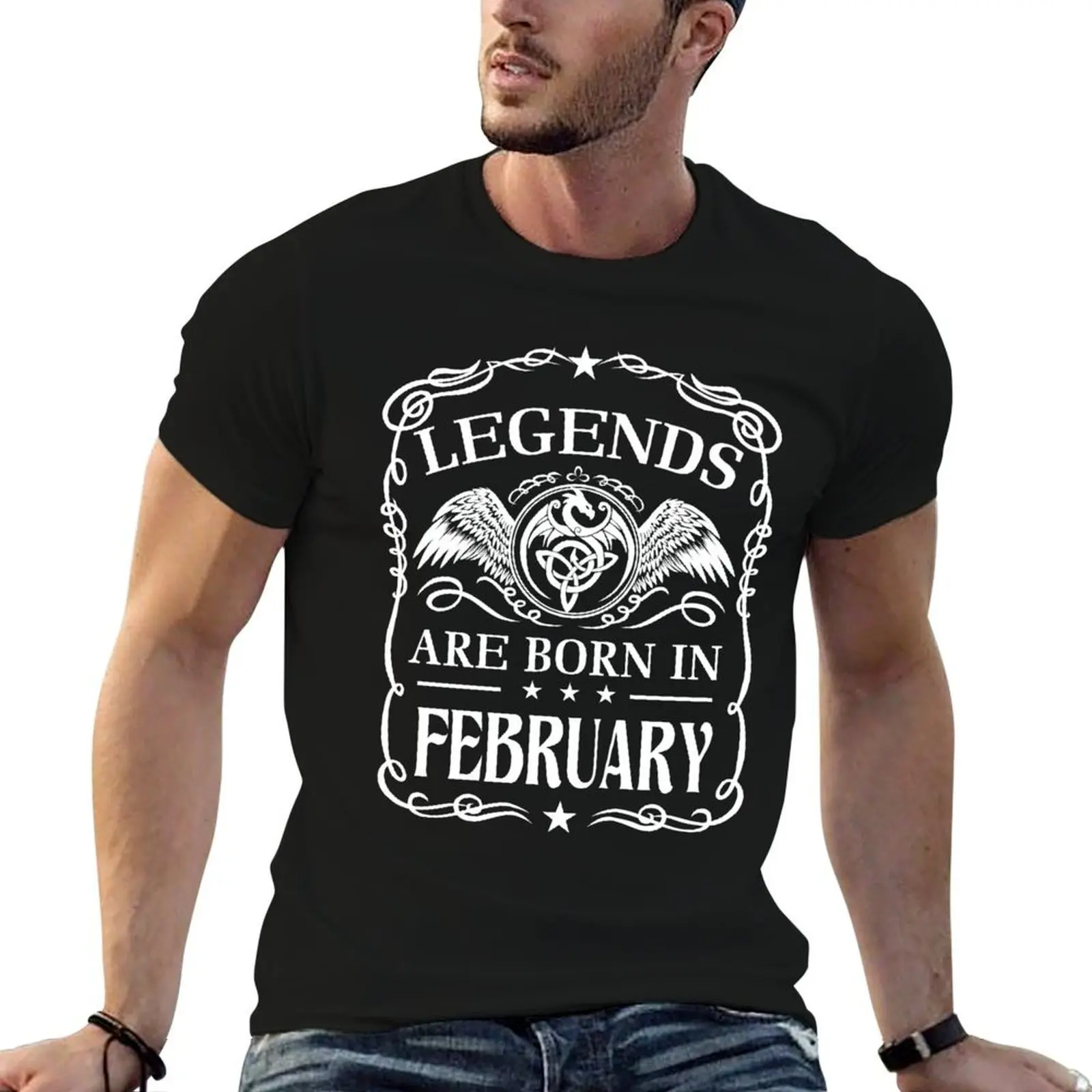 

Legends are born in February T-Shirt t shirts with prints men t shirt cotton 100% T-Shirt