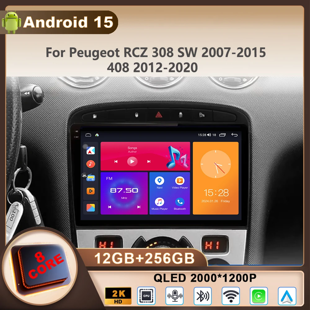 

Android15 Car Radio For Peugeot 408 308 308SW 2012-2020 W Multimedia Video Player Navigation GPS 4G Stereo Wireless Carplay WIFI