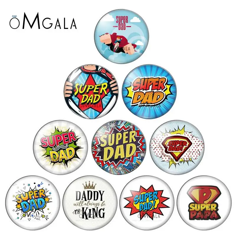 10pcs/Lot Super Daddy Round Pattern Glass Cabochons Super Papy Dome Charm Cameo Settings Jewelry Findings