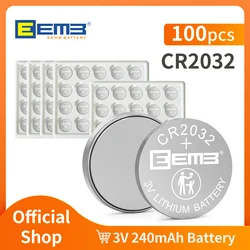 100PCS EEMB CR2032 High capacity 240mAh 3V Non-Rechargeable Coin Cell Batteries for Watch Pedometer Car Key