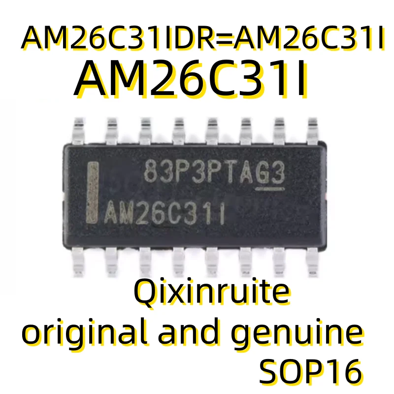 Qixinruite  Brand new original genuine AM26C31IDR=AM26C31I AM26C311 AM26C31CDR=AM26C31C SOP16 buffer/driver/transceiver chip