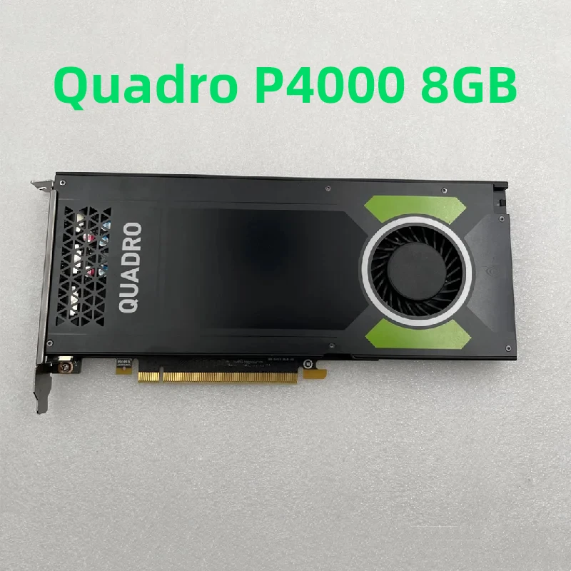 

Оригинальная профессиональная видеокарта Quadro P4000 8 ГБ для видеорендеринга UG моделирование CAD рисунок VR дизайн 3D-рендеринга