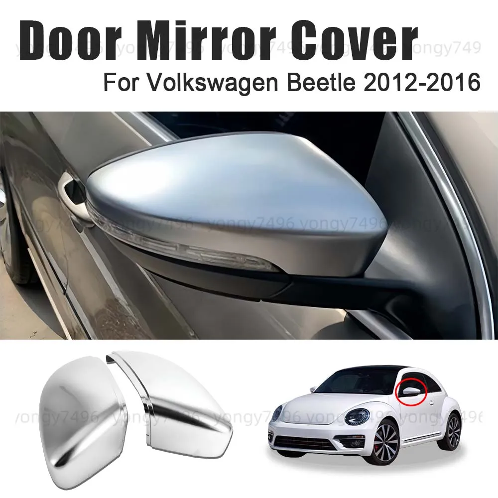 

Car Upgrade Door Mirror Cover For Volkswagen Beetle 2012 2013 2014 2015 2016 Car Rearview Accessories Replace Electroplating