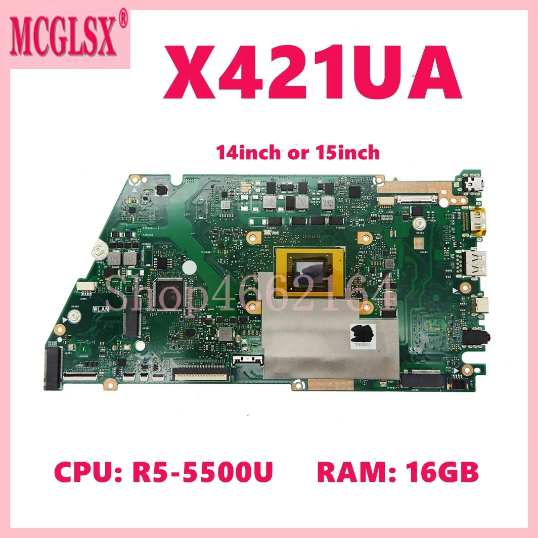 

X421UA with R5-5500U CPU 8GB/16GB RAM Laptop Motherboard For Asus Vivo Book X421UA X521UA M433UA M533UA X421UAY Mainboard