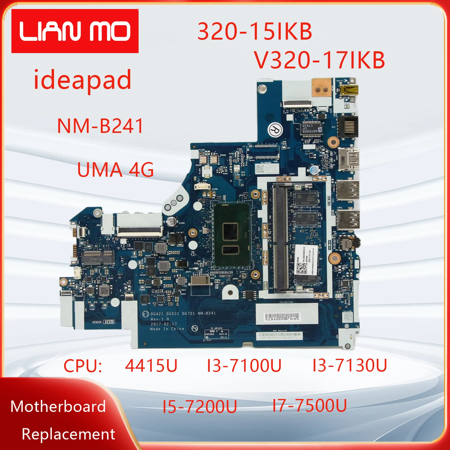 NM-B241 For Lenovo ideapad 320-15IKB V320-17IKB Laptop Motherboard 4415U I3-7100U I5-7200U I7-7500U 5B20N86271 5B20N86620 UMA