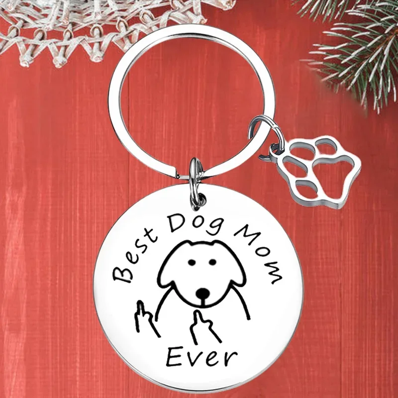 Metal Best dog cat mom ever Keychain Pendant pet Paw Dog Lover Key Chains Funny mom Mother’s Day Gift