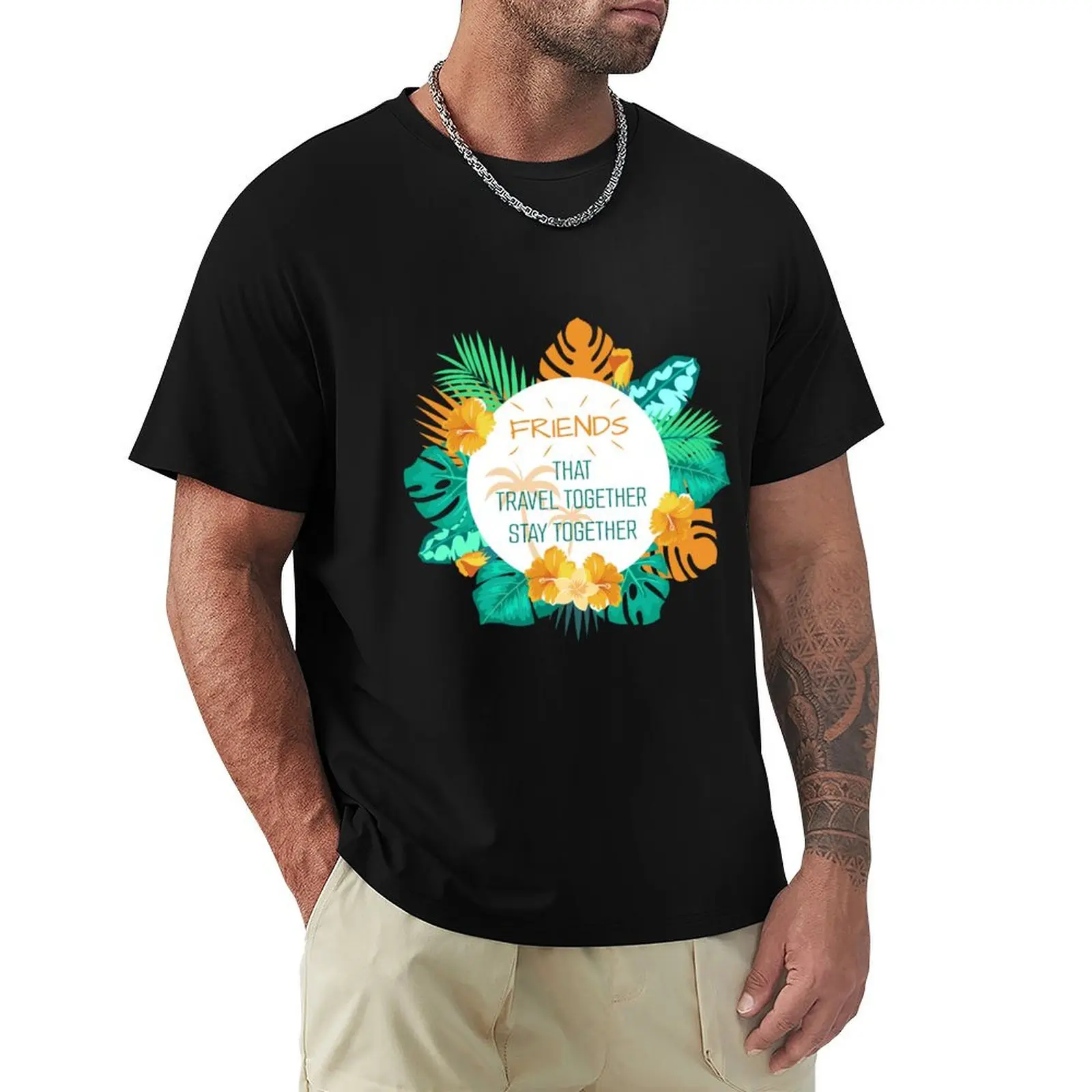 Friends That Travel Together Stay Together Summer 2024 T-Shirt Big and Tall Loose Fit T-Shirt