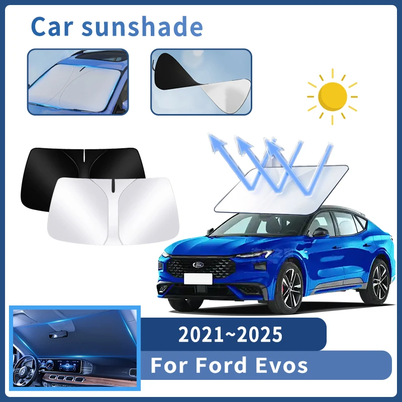 

Auto Parts For Ford Evos 2021-2025 2022 2023 Sunshade Windshield Sun Protection Heat Cover Summer Car Interior Accessories Tool