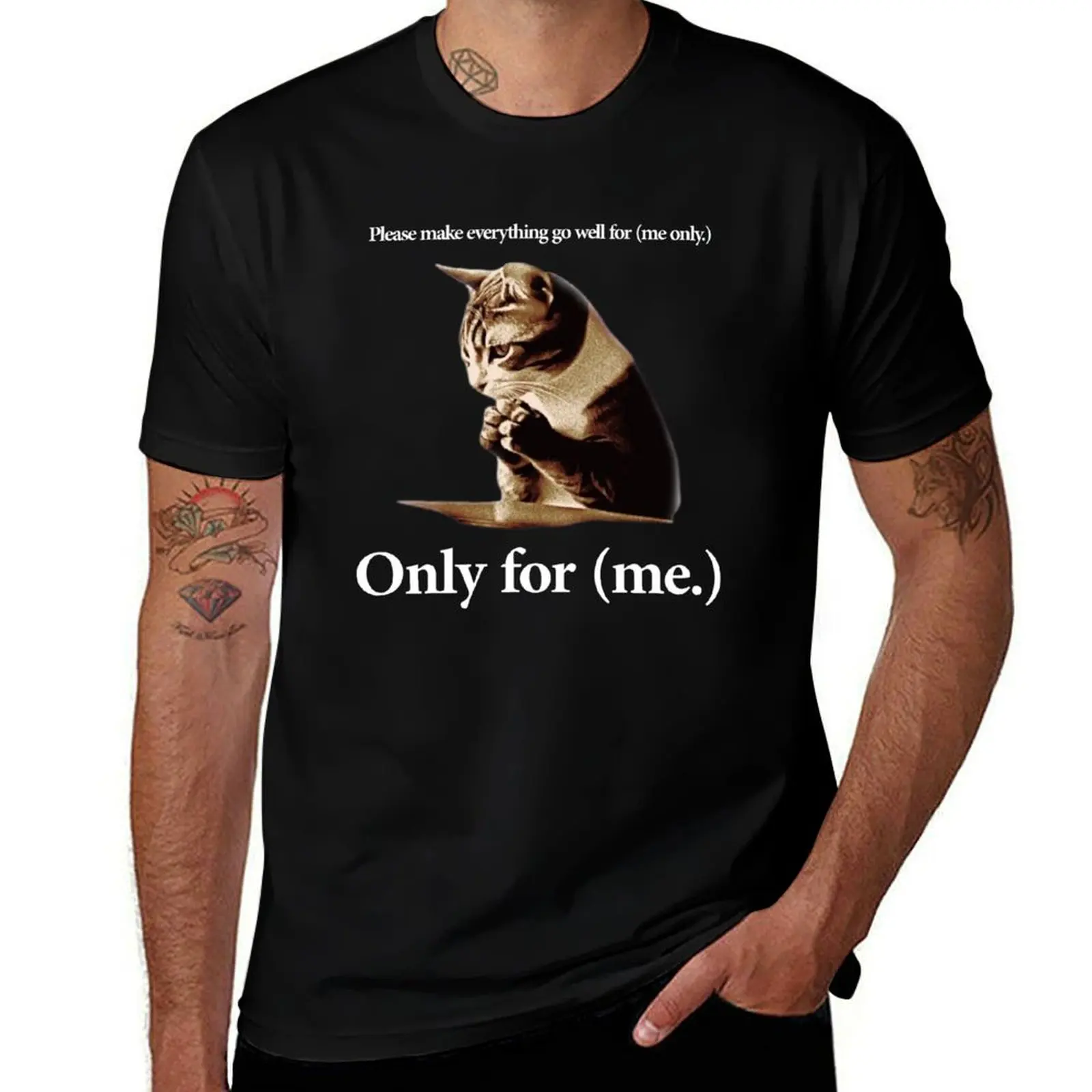 

Please make everything go well for (me only.) T-Shirt funny gifts oversize t-shirts man luxury designer men clothings