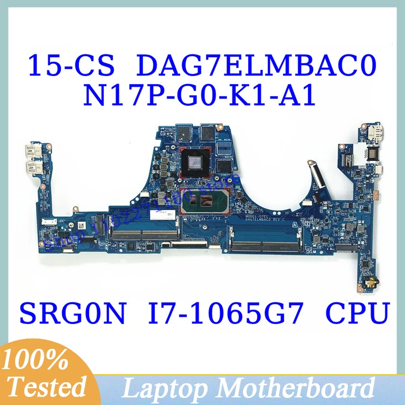 

DAG7ELMBAC0 For HP 15-CS With SRG0N I7-1065G7 CPU Mainboard N17P-G0-K1-A1 Laptop Motherboard 100% Full Tested Working Well