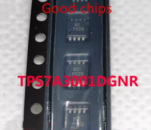 

1 шт. TPS7A1601DGNR TPS7A3001DGNR TPS7A4001DGNR TPS7A4101DGNR TPS7A4901DGNR TPS7A6633QDGNRQ1 PTYQ PSZQ QVQ SBB PTJQ PA2Q MSOP-8