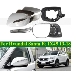 CAPQX For Hyundai Santa Fe Santafe IX45 2013-2018 Car Rearview Mirror Glass Lens Side Mirror Lid Cover Mirror Frame Turn Signal