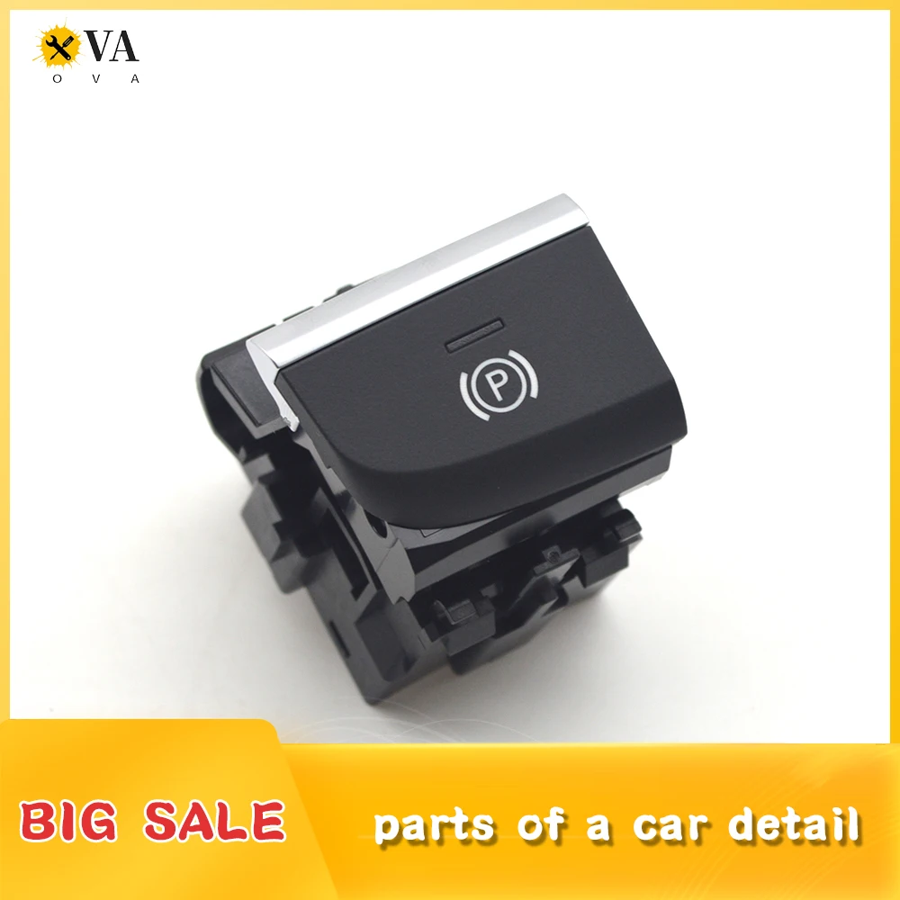 

For VW Audi Q2 A3 S3 RS3 electronic parking automatic hold button switch 8V1 927 225 C 8V1927225 C