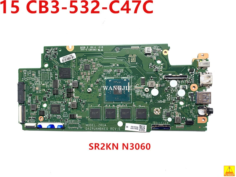 SR2KN N3060 For Acer Chromebook 15 CB3-532-C47C Used Motherboard NBGHJ11002 DAZRUAMB6E0