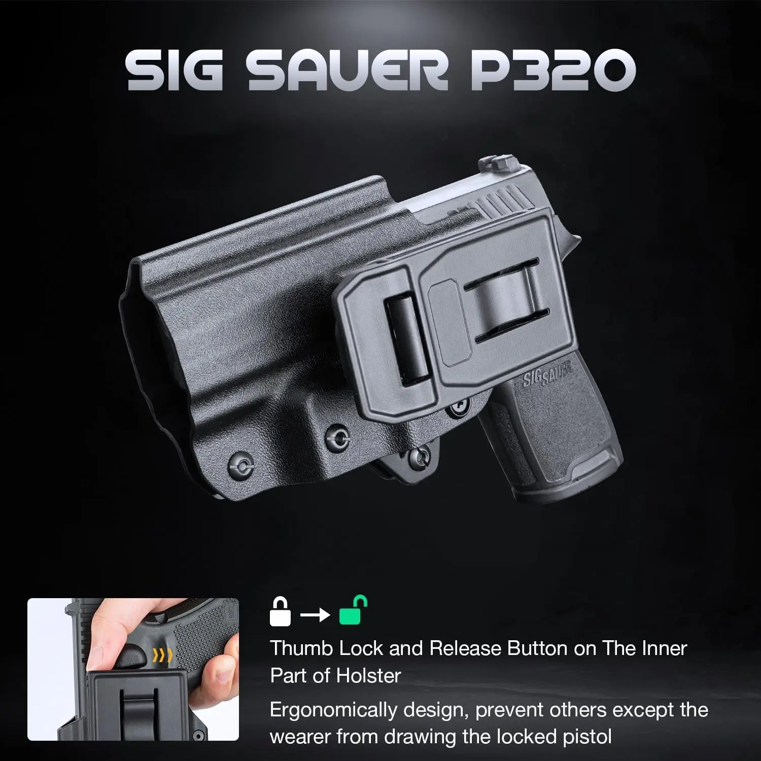 Sig P320 Compact M18/P320 Full Size M17/P320-XFIVE Legion,OWB KYDEX Holster Thumb Release,Fit 1.5