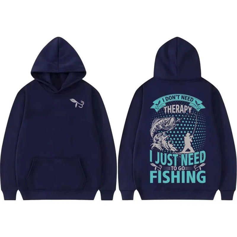 メンズフィッシングフーディー、秋冬フリースプルオーバー、「治療は必要ない、釣りに行くだけ」グラフィックフード付きスウェットシャツ